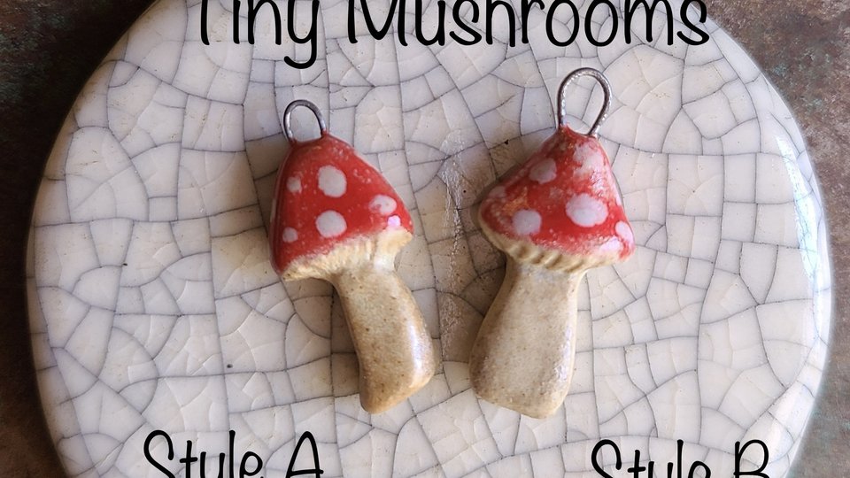 Tiny Mushrooms / Ceramic Mushroom Charms (pre-order)